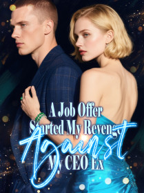 A Job Offer Started My Revenge Against My CEO Ex
