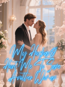My Husband Hurt Me To Save Another Woman