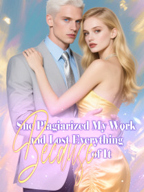 She Plagiarized My Work and Lost Everything Because of It