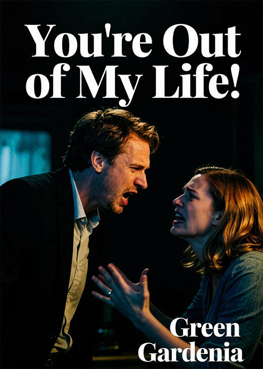 You're Out of My Life